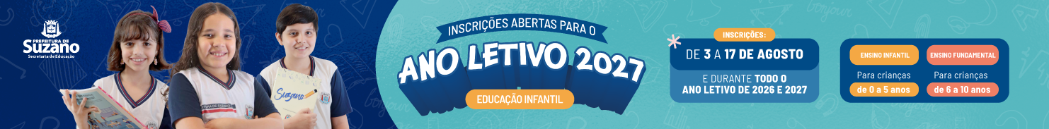 Saiba como vão funcionar as incrições on-line para vagas de Creche e vagas de Pré-Escola na Rede Municipal de Ensino de Suzano